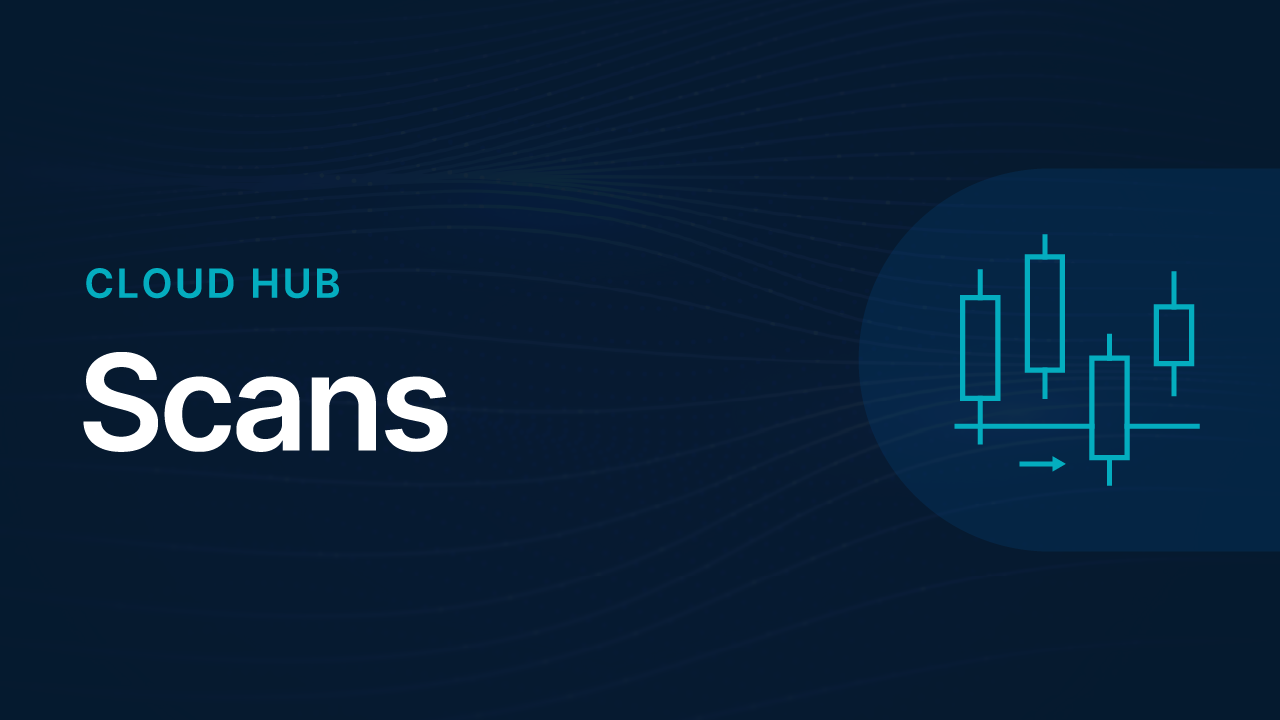Trade Ideas Cloud Hub - Scans